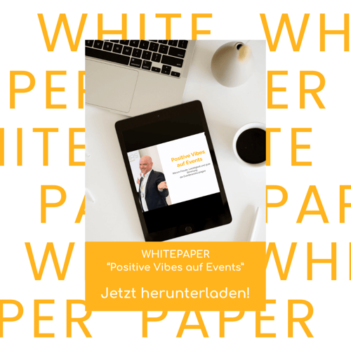 Whitepaper "Positive Vibes auf Events"